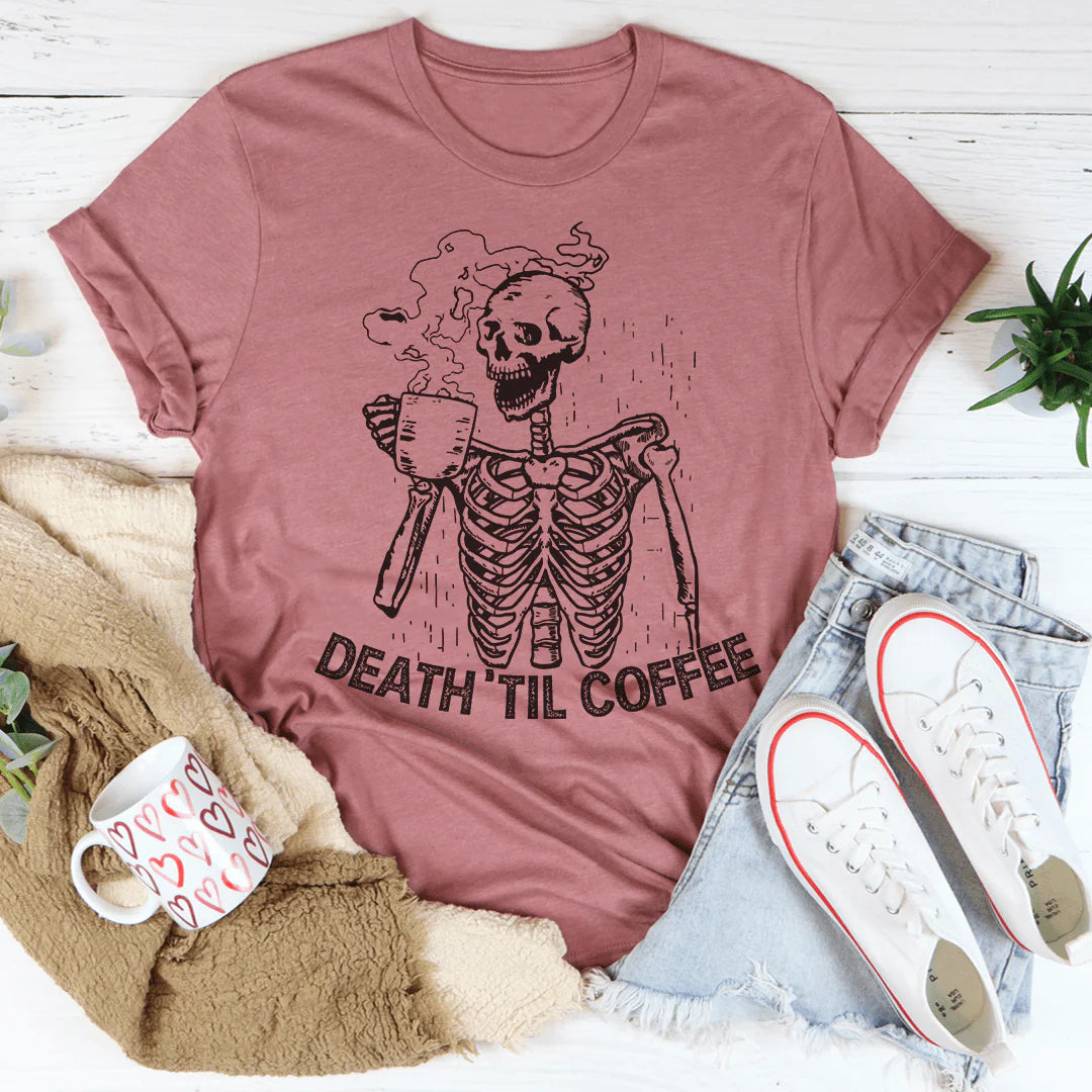 Death 'Til Coffee